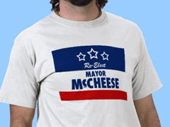 Mayor McCheese campaign t-shirt