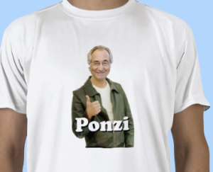 Bernie Madoff plus Fonzie is Ponzi